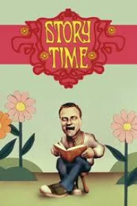 Poster for Story Time  | LostReel