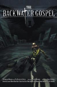 The Backwater Gospel