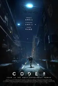 Poster for Code 8 | LostReel