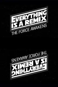 Poster for Everything is a Remix