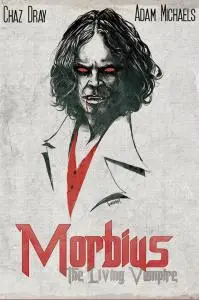 Morbius: The Living Vampire