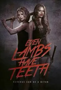Even Lambs Have Teeth