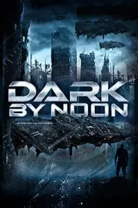 Poster for Dark by Noon