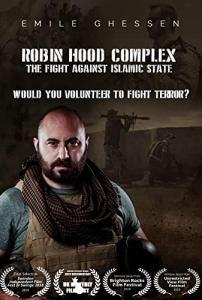 Robin Hood Complex - The Fight Against Islamic State
