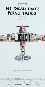 My Dead Dad's Porno Tapes