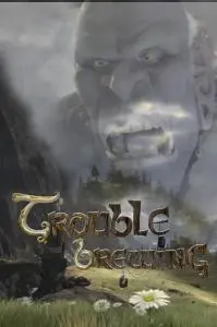 Trouble Brewing