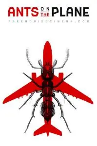 Poster for Ants on the Plane aka Destination: Infestation | LostReel