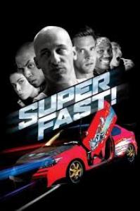 Superfast & Superfurious