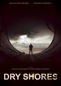 Poster for Dry Shores (2019) Pilot